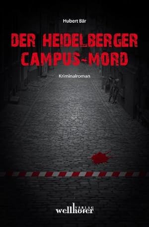 Seller image for Der Heidelberger Campus-Mord for sale by Versandantiquariat Felix Mcke