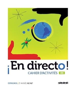 EN DIRECTO : espagnol ; 2e année ; cahier d'activités
