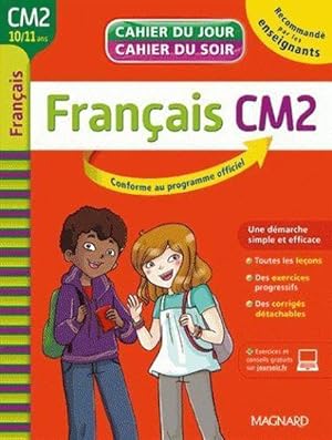 cahier du jour / cahier du soir : français ; CM2
