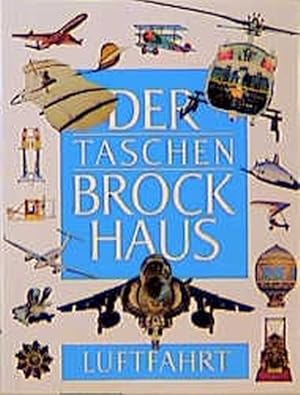 Bild des Verkufers fr (Brockhaus) Der Taschen Brockhaus, Kt, Bd.4, Luftfahrt zum Verkauf von Versandantiquariat Felix Mcke