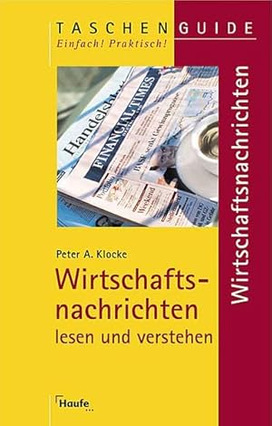 Bild des Verkufers fr Wirtschaftsnachrichten lesen und verstehen zum Verkauf von Versandantiquariat Felix Mcke