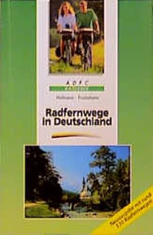 Seller image for Radfernwege in Deutschland: ADFC-Ratgeber for sale by Versandantiquariat Felix Mcke