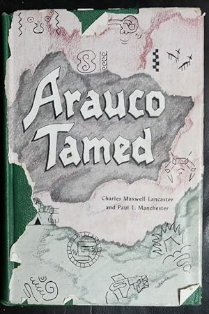 Imagen del vendedor de Arauco Tamed translated by Charles Lancaster and Paul Manchester a la venta por GuthrieBooks