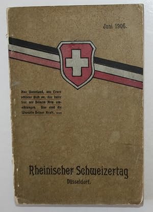 Seller image for Festbuch des Rheinischen Schweizertages Dsseldorf 1906. for sale by Antiquariat Steffen Vlkel GmbH