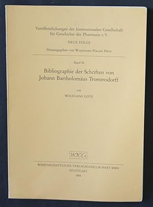 Bild des Verkufers fr Bibliographie der Schriften von Johann Bartholomus Trommsdorff. Band 54. zum Verkauf von Antiquariat Steffen Vlkel GmbH
