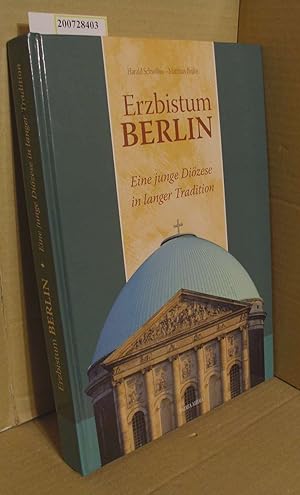 Seller image for Erzbistum Berlin - Nr. 529: Eine junge Dizese in langer Tradition for sale by ralfs-buecherkiste