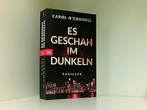 Es geschah im Dunkeln: Thriller (Die Mallory-Serie, Band 11) Thriller