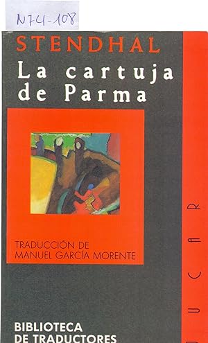 Image du vendeur pour LA CARTUJA DE PARMA mis en vente par Libreria 7 Soles