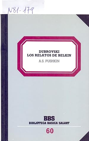 Seller image for DUBROVSKI / LOS RELATOS DE BELKIN for sale by Libreria 7 Soles