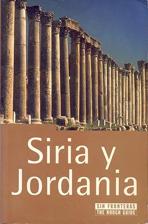 Seller image for SIRIA Y JORDANIA - SIN FRONTERAS, GUIA- for sale by Libreria 7 Soles