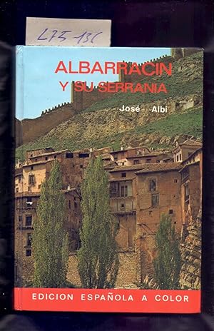 Bild des Verkufers fr ALBARRACIN Y SU SERRANIA zum Verkauf von Libreria 7 Soles