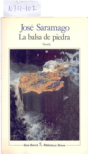 Seller image for LA BALSA DE PIEDRA for sale by Libreria 7 Soles