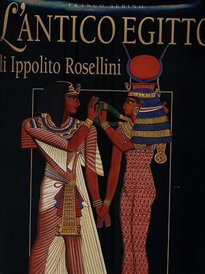 Seller image for L'Antico Egitto di Ippolito Rosellini for sale by Librodifaccia