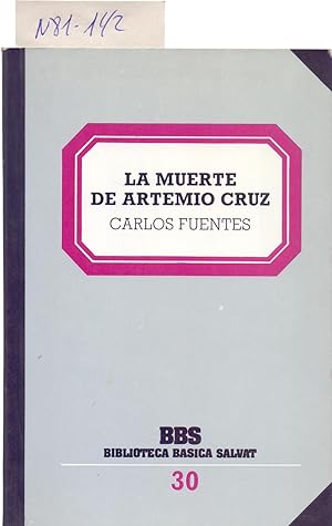 Bild des Verkufers fr LA MUERTE DE ARTEMIO CRUZ zum Verkauf von Libreria 7 Soles