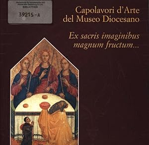 Bild des Verkufers fr Capolavori d'arte del Museo diocesano : ex sacris imaginibus magnum fructum Salone Filangeri, Palazzo Arcivescovile di Palermo 27 aprile - 31 maggio 1998. zum Verkauf von Antiquariat Bookfarm