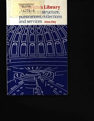 Bild des Verkufers fr The British Library. A guide to its structure, publications, collections and services. zum Verkauf von Antiquariat Bookfarm