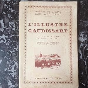 L'illustre GAUDISSART . Oeuvre de BALZAC sur la TOURAINE.