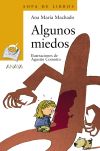 Imagen del vendedor de Algunos miedos a la venta por Agapea Libros