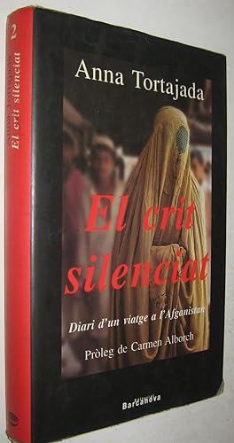 Seller image for EL CRIT SILENCIAT for sale by UNIO11 IMPORT S.L.