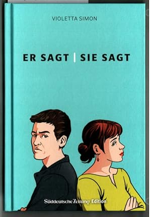 Seller image for Er sagt, sie sagt. Violetta Simon. for sale by Ralf Bnschen