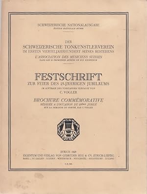 Der Schweizerische Tonkünstlerverein im ersten Vierteljahrhundert seines Bestehens ; Festschrift ...