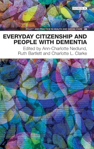 Immagine del venditore per Everyday Citizenship and People With Dementia venduto da GreatBookPrices