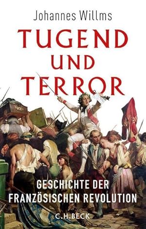 Bild des Verkufers fr Tugend und Terror zum Verkauf von Rheinberg-Buch Andreas Meier eK