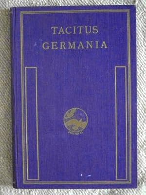 Germania. Erläutert von Heinrich Schweitzer-Sidler. Erneuert von Eduard Schwyzer.