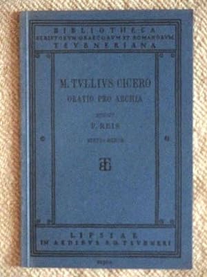 Oratio pro A. Licinio Archia Poeta. Editio minor. Recognovit P. Reis.
