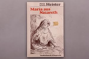 Seller image for MARIA AUS NAZARETH. for sale by INFINIBU KG