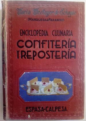 Bild des Verkufers fr Confitera y repostera zum Verkauf von Librera Ofisierra