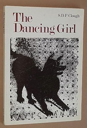 Seller image for The Dancing Girl: an anthology of late Roman poetry and prose for sale by Nigel Smith Books