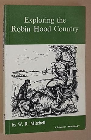 Exploring the Robin Hood Country (A Dalesman 'Mini-Book')