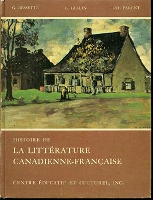 Seller image for Histoire de la littrature Canadienne-Franaise par les textes for sale by Librairie Le Nord