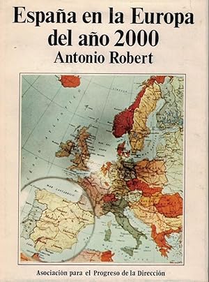 Seller image for Espaa en la Europa del ao 2000 for sale by Librera Dilogo