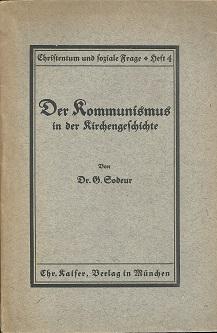 Bild des Verkufers fr Der Kommunismus in der Kirchengeschichte. zum Verkauf von Antiquariat Axel Kurta