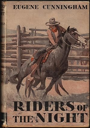 Riders of the Night: A Novel of Cattle-Land