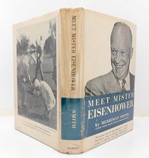 Seller image for Meet Mister Eisenhower for sale by The Parnassus BookShop