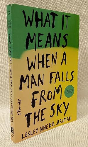 Bild des Verkufers fr What It Means When a Man Falls from the Sky: Stories zum Verkauf von Book House in Dinkytown, IOBA