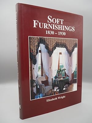 Seller image for Soft Furnishings 1830- 1930. for sale by ROBIN SUMMERS BOOKS LTD