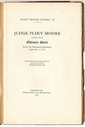 Immagine del venditore per Pliny Moore Papers - II Judge Pliny Moore (1769-1822) Obituary Notice From the Plattsburgh Republican Septmber 7, 1822 venduto da James Arsenault & Company, ABAA