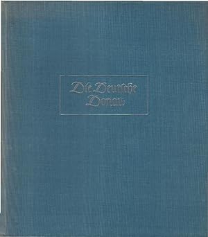 Bild des Verkufers fr Die deutsche Donau : Ein Farbbild-Buch. K. P. Karfeld ; A. Artur Kuhnert zum Verkauf von Schrmann und Kiewning GbR