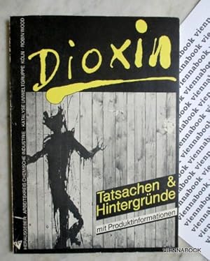 Dioxin. Tatsachen & Hintergründe mit Produktinformationen.