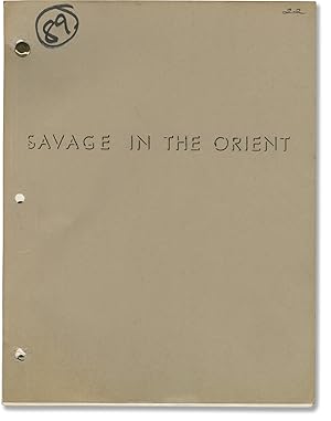 Bild des Verkufers fr Savage in the Orient (Original screenplay for the 1983 television film) zum Verkauf von Royal Books, Inc., ABAA