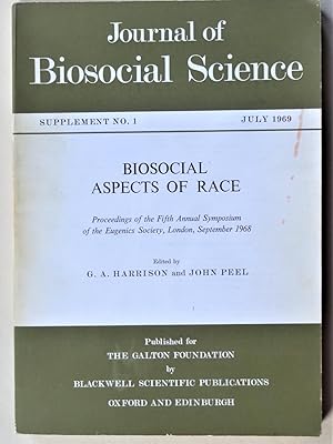 BIOSOCIAL ASPECTS OF RACE Proceedings of the Fifth Annual Symposium of the Eugenics Society, Lond...