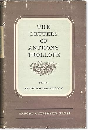 Bild des Verkufers fr The Letters of Anthony Trollope zum Verkauf von Lorne Bair Rare Books, ABAA