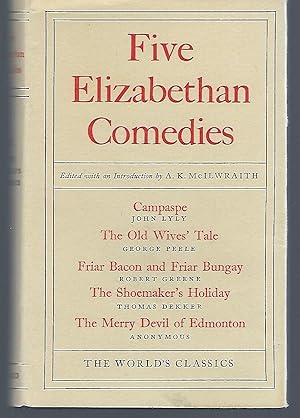 Five Elizabethan Comedies (World's Classics)