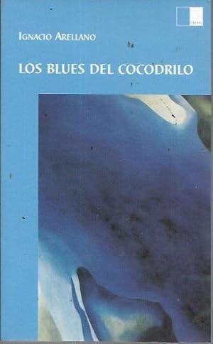 Los blues del Cocodrilo (signed author's card laid-in)