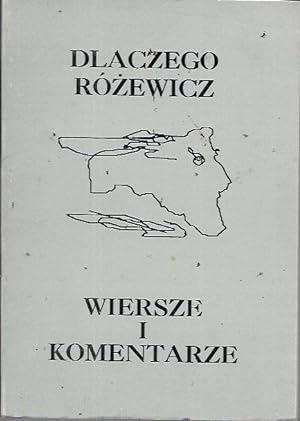Dlaczego Rozewicz: Wiersze i komentarze (Polish Edition)