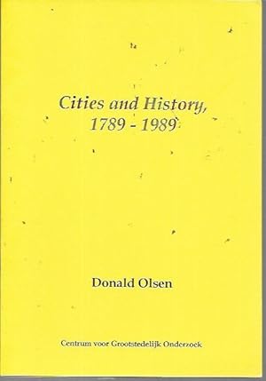 Immagine del venditore per Cities and History, 1789-1989 venduto da Bookfeathers, LLC